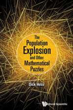 The Population Explosion and Other Mathematical Puzzles