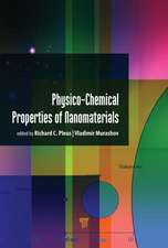 Physico-Chemical Properties of Nanomaterials