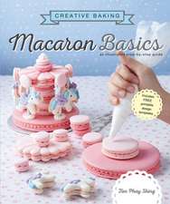 Creative Baking: Macaron Basics