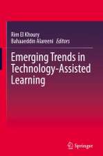 Emerging Trends in Technology-Assisted Learning