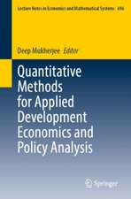 Quantitative Methods for Applied Development Economics and Policy Analysis