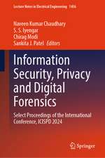 Information Security, Privacy and Digital Forensics