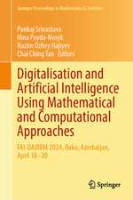 Digitalisation and Artificial Intelligence Using Mathematical and Computational Approaches