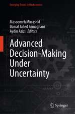 Advanced Decision-Making Under Uncertainty