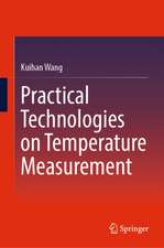 Practical Technologies on Temperature Measurement
