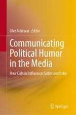 Communicating Political Humor in the Media: How Culture Influences Satire and Irony