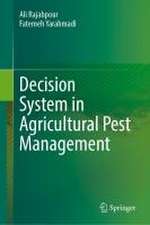 Decision System in Agricultural Pest Management