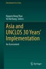 Asia and UNCLOS 30 Years’ Implementation