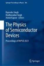 The Physics of Semiconductor Devices: Proceedings of IWPSD 2021