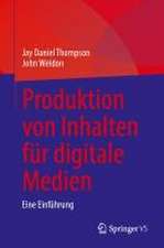 Produktion von Inhalten für digitale Medien