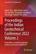 Proceedings of the Indian Geotechnical Conference 2022 Volume 2: Geotechnics: Learning, Evaluation, Analysis and Practice (GEOLEAP)