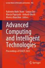 Advanced Computing and Intelligent Technologies: Proceedings of ICACIT 2023