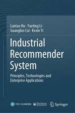 Industrial Recommender System