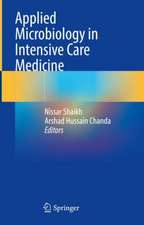 Applied Microbiology in Intensive Care Medicine