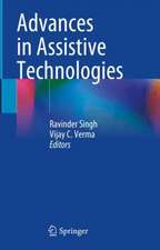 Advances in Assistive Technologies