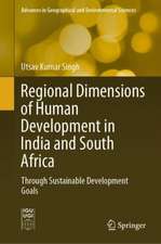 Regional Dimensions of Human Development in India and South Africa: Through Sustainable Development Goals