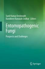 Entomopathogenic Fungi: Prospects and Challenges