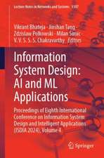 Information System Design: AI and ML Applications: Proceedings of Eighth International Conference on Information System Design and Intelligent Applications (ISDIA 2024), Volume 4