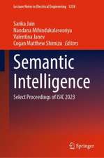 Semantic Intelligence: Select Proceedings of ISIC 2023