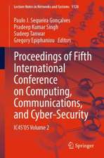 Proceedings of Fifth International Conference on Computing, Communications, and Cyber-Security