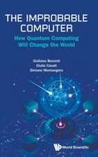 The Improbable Computer