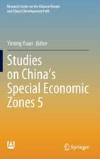 Studies on China’s Special Economic Zones 5