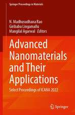 Advanced Nanomaterials and Their Applications: Select Proceedings of ICANA 2022