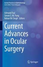 Current Advances in Ocular Surgery