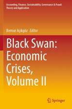 Black Swan: Economic Crises, Volume II