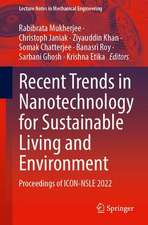 Recent Trends in Nanotechnology for Sustainable Living and Environment: Proceedings of ICON-NSLE 2022