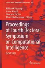 Proceedings of Fourth Doctoral Symposium on Computational Intelligence: DoSCI 2023