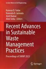 Recent Advances in Sustainable Waste Management Practices