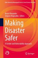 Making Disaster Safer: A Gender and Vulnerability Approach