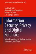 Information Security, Privacy and Digital Forensics: Select Proceedings of the International Conference, ICISPD 2022