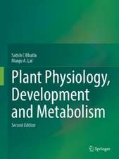 Plant Physiology, Development and Metabolism