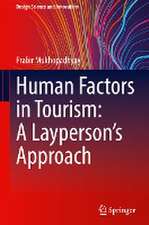 Human Factors in Tourism: A Layperson's Approach