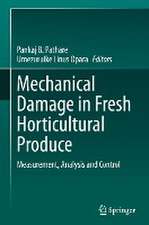 Mechanical Damage in Fresh Horticultural Produce