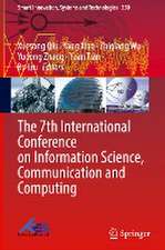 The 7th International Conference on Information Science, Communication and Computing