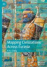 Mapping Civilizations Across Eurasia