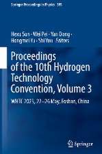 Proceedings of the 10th Hydrogen Technology Convention, Volume 3: WHTC 2023, 22-26 May, Foshan, China