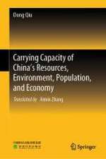 Carrying Capacity of China’s Resources, Environment, Population, and Economy