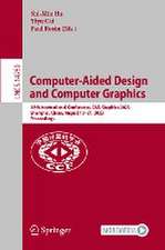 Computer-Aided Design and Computer Graphics: 18th International Conference, CAD/Graphics 2023, Shanghai, China, August 19–21, 2023, Proceedings