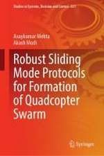 Robust Sliding Mode Protocols for Formation of Quadcopter Swarm