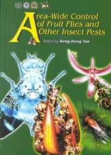 Area-Wide Control of Fruit Flies and Other Insect Pests