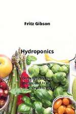 Hydroponics