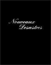 Nouveaux Desastres