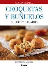 Croquetas y Bunuelos