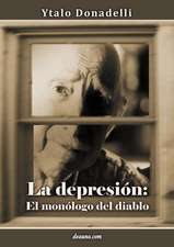 La Depresion: El Monologo del Diablo