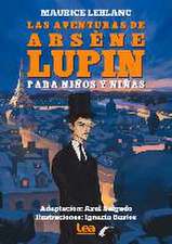 Las Aventuras de Arsèn Lupin Para Niños Y Niñas