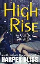 High Rise (the Complete Collection): Manga & Anime Outside of the Box